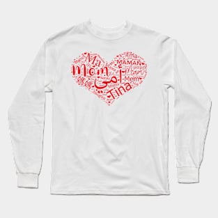 Mom Word with Different Languages Long Sleeve T-Shirt